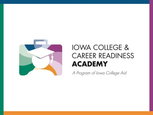 Iowa college and career readiness academy