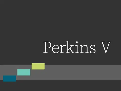 Perkins V