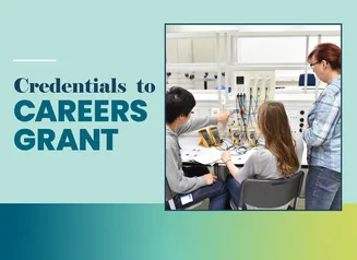 Credentials to Careers grant