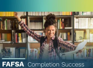 FAFSA completion success